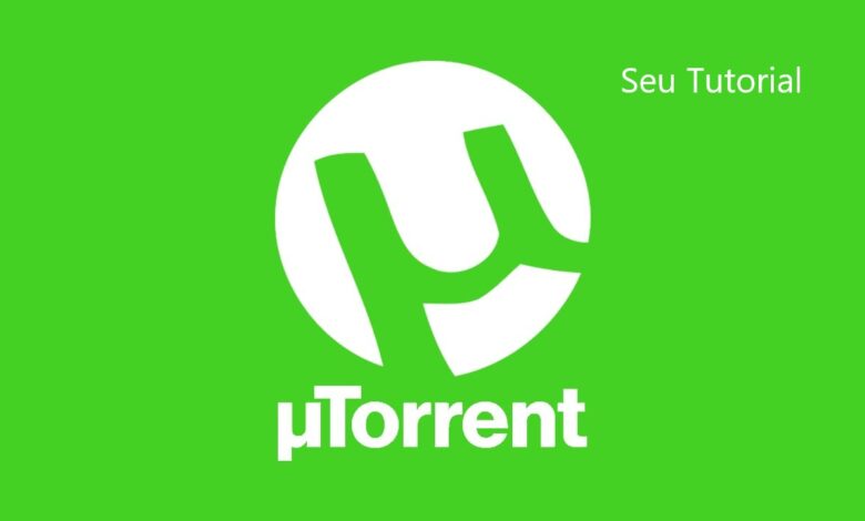 Baixar uTorrent para Windows / Seu Tutorial