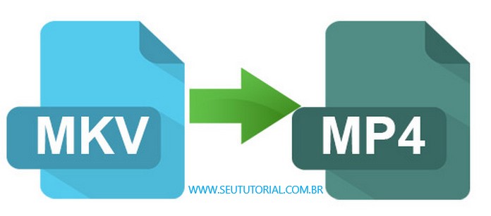 Como converter MKV para MP4 / Seu Tutorial