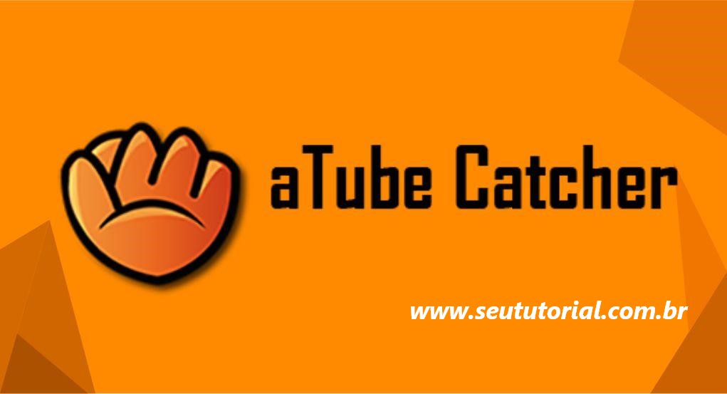 Como baixar vídeos do YouTube com aTube Catcher / Seu Tutorial